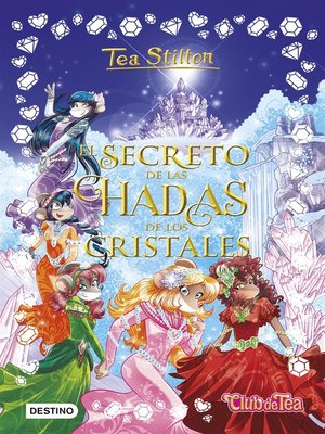 cover image of El secreto de las hadas de los cristales